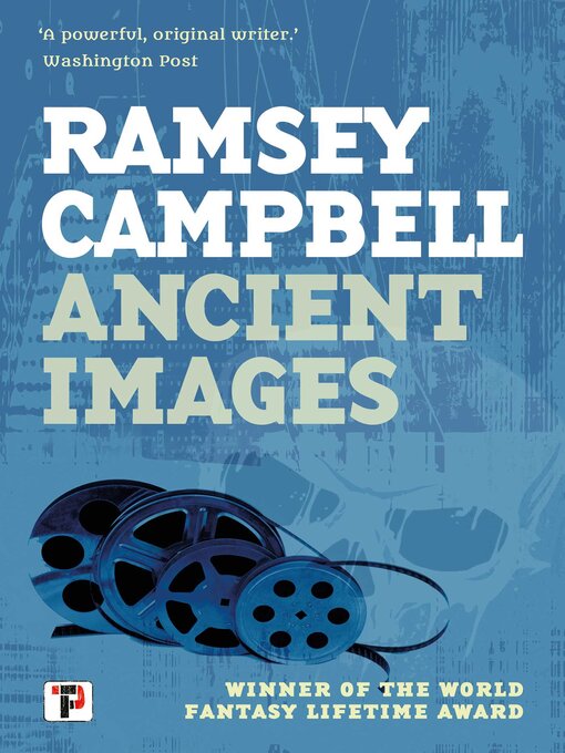 Title details for Ancient Images by Ramsey Campbell - Wait list